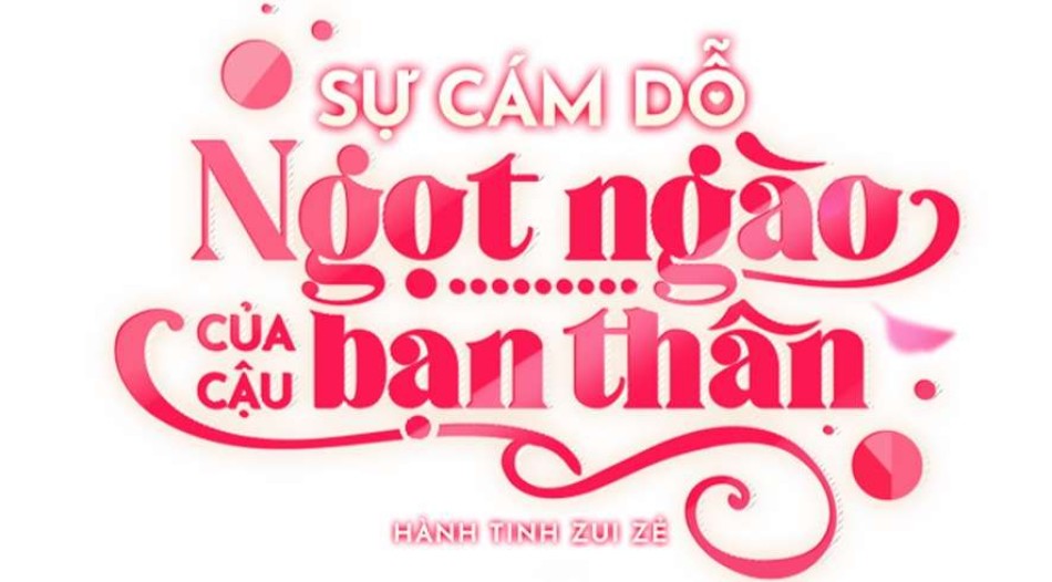 Sự Cám Dỗ Ngọt Ngào Của Cậu Bạn Thân 