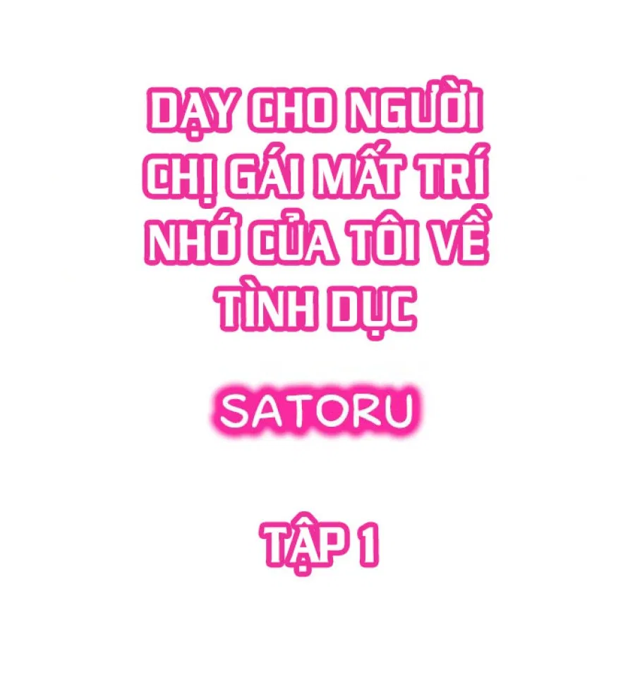 Dạy cho người chị gái mất trí nhớ của tôi về tình dục 