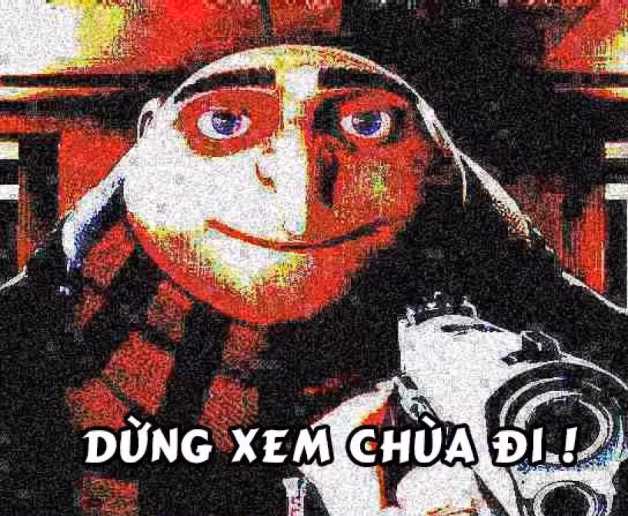 Anh bạn vẫn chưa sử dụng em gái như bình chứa tôn à? 