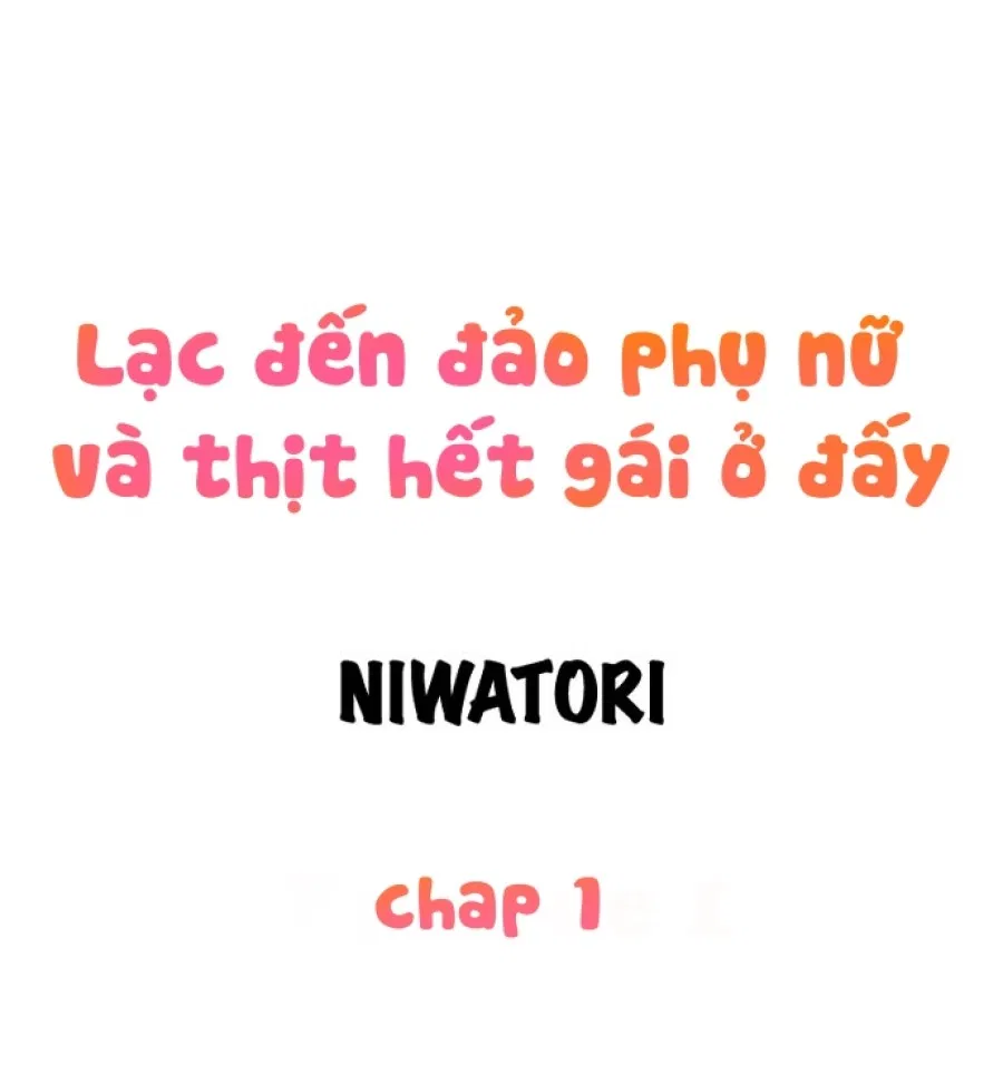 Lạc đến đảo phụ nữ và thịt hết gái ở đấy 