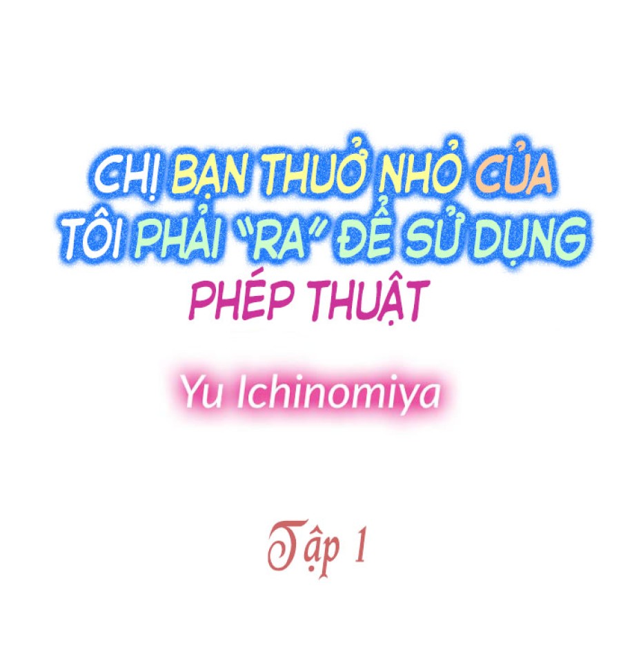 Chị bạn thuở nhỏ của tôi phải RA để sử dụng phép thuật 