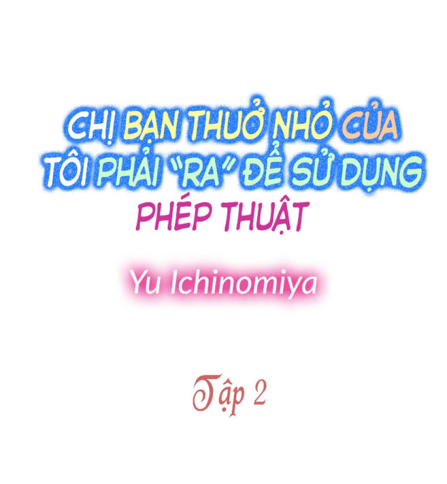 Chị bạn thuở nhỏ của tôi phải RA để sử dụng phép thuật 