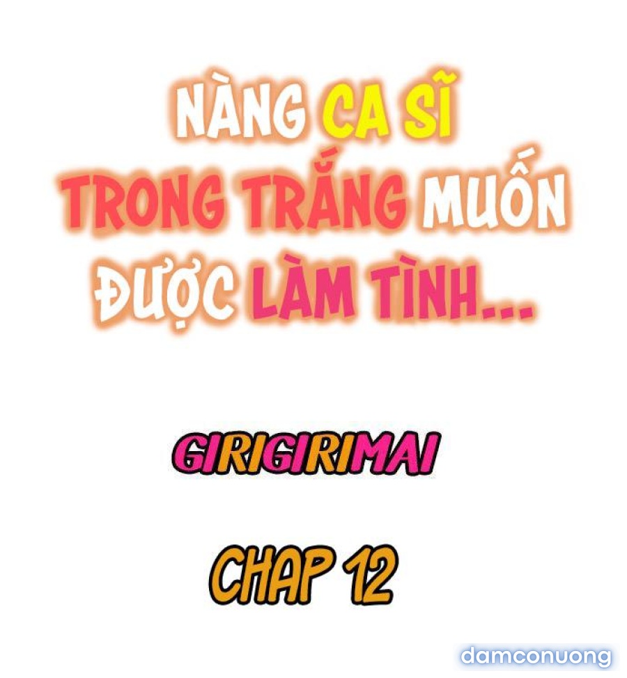 Nàng Ca Sĩ Trong Trắng Muốn Được Làm Tình... 