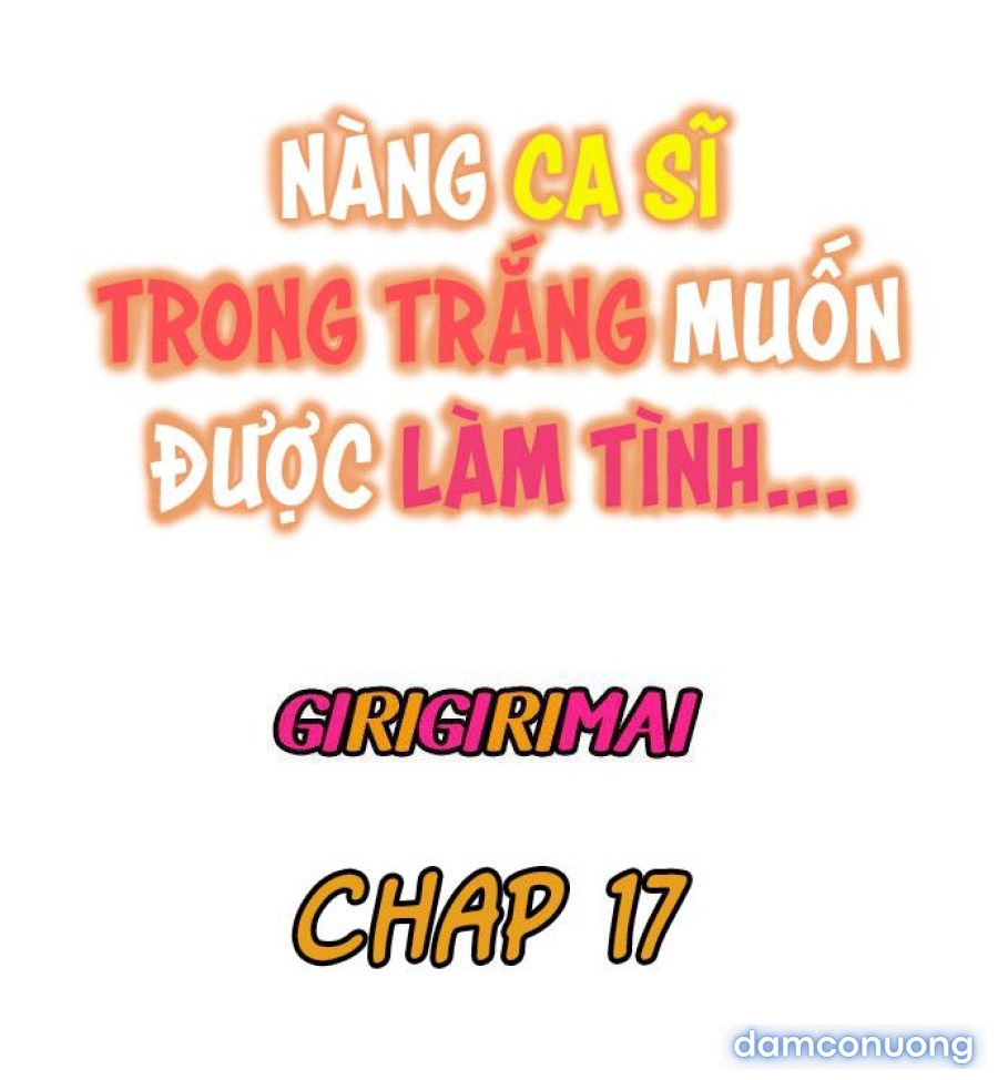 Nàng Ca Sĩ Trong Trắng Muốn Được Làm Tình... 