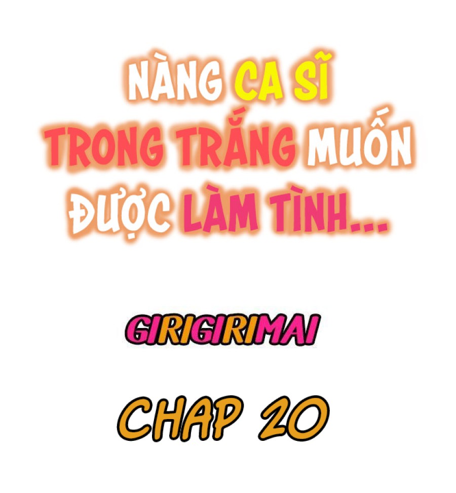 Nàng Ca Sĩ Trong Trắng Muốn Được Làm Tình... 