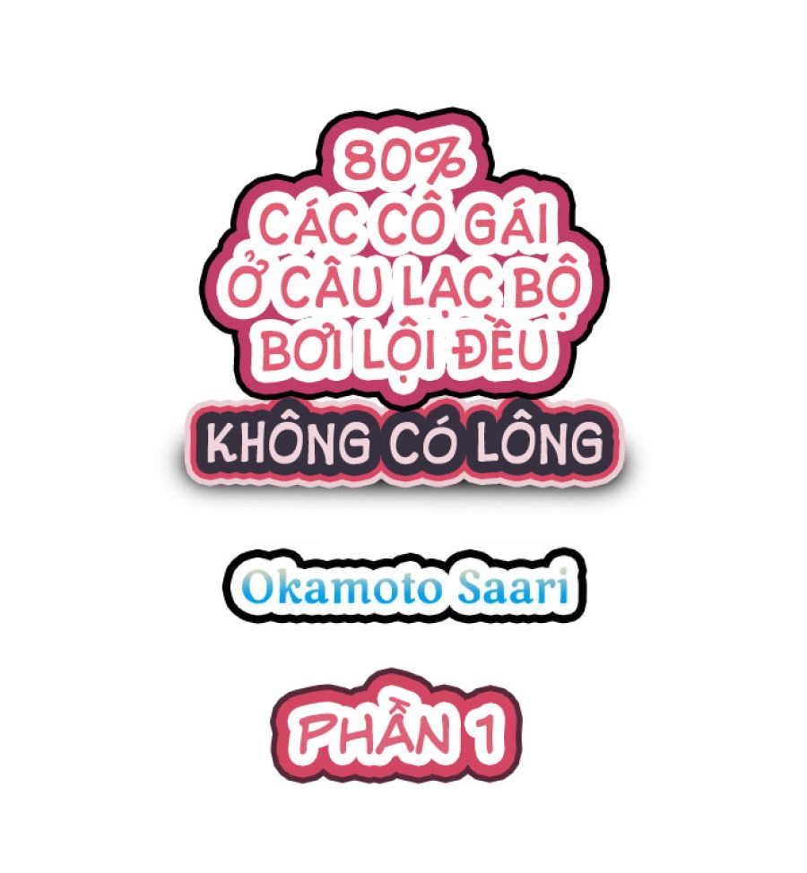 80% Các cô gái ở câu lạc bộ bơi lội không có lông 