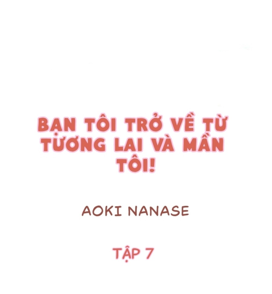 Bạn tôi trở về từ tương lai và mần tôi! 