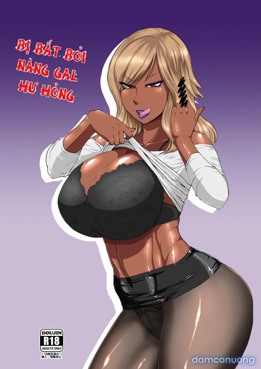 Bị bắt bởi nàng gal hư hỏng 