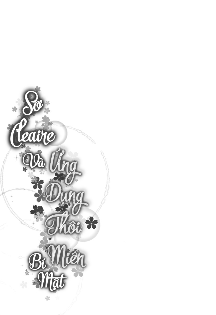 Sơ Cleaire và ứng dụng thôi miên bí mật 
