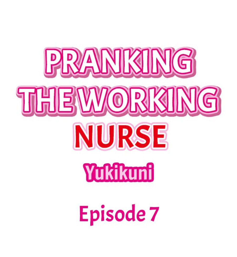 Pranking the Working Nurse 