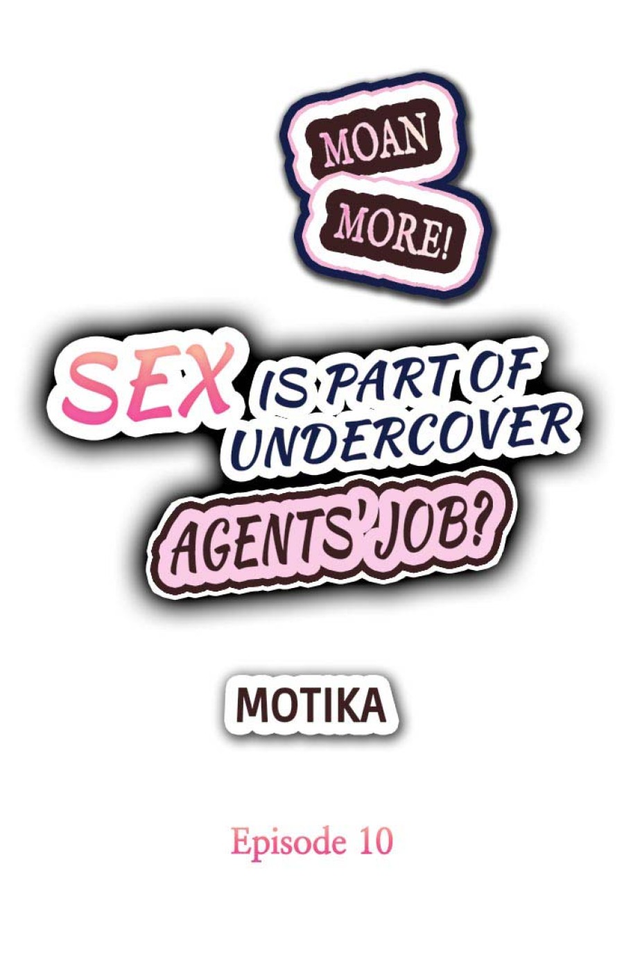 Sex is Part of Undercover Agent's Job? 