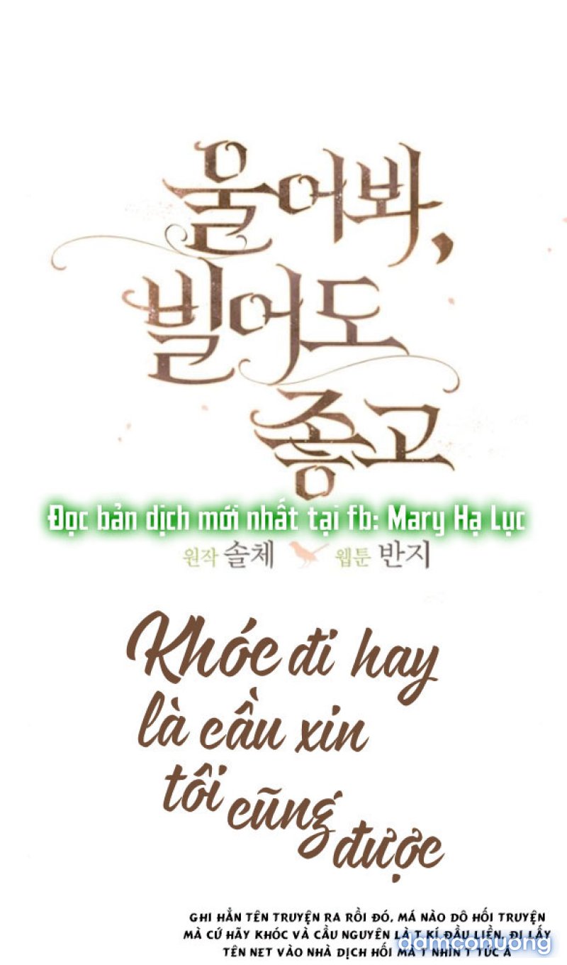 KHÓC ĐI HAY LÀ CẦU XIN TÔI CŨNG ĐƯỢC 