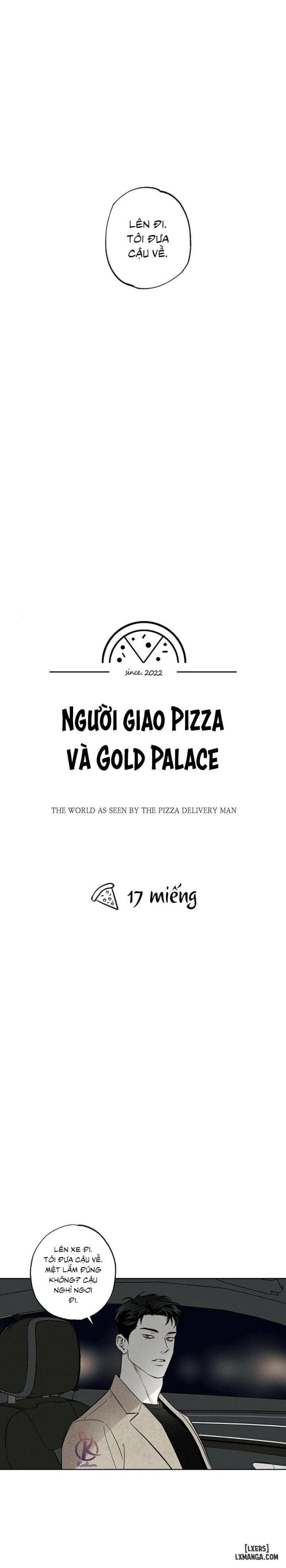 Người giao Pizza và Gold Palace 