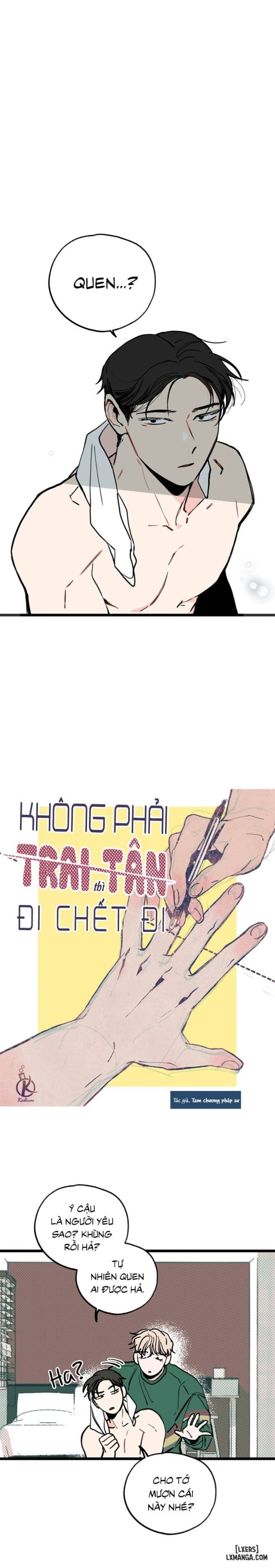Không phải trai tân thì đi chết đi 