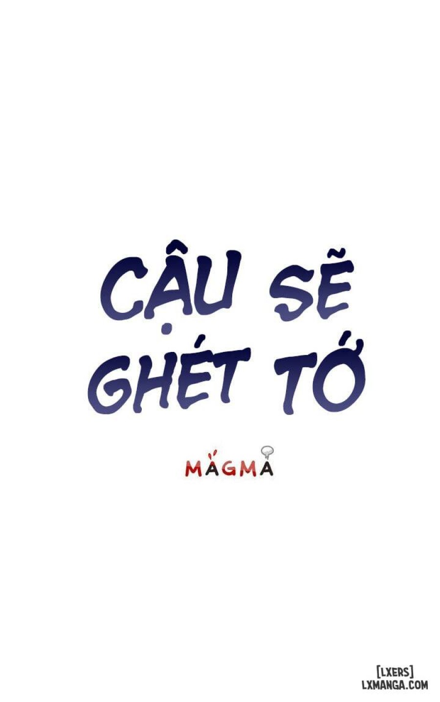 Cậu sẽ ghét tớ 