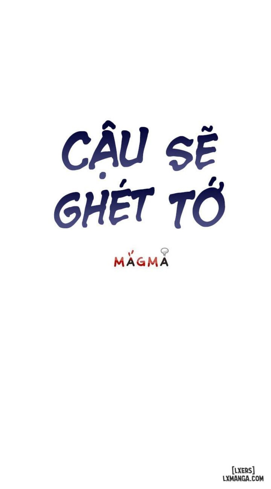 Cậu sẽ ghét tớ 