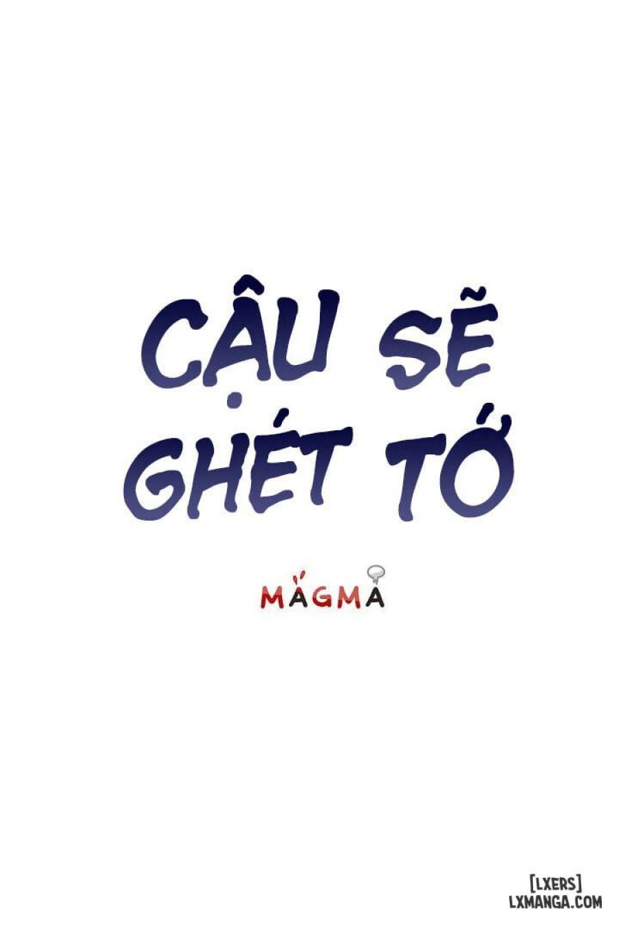 Cậu sẽ ghét tớ 