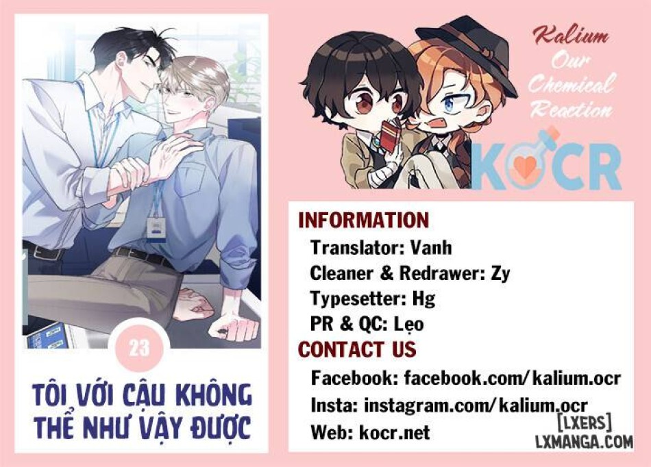 Tôi với cậu không thể như vậy được 