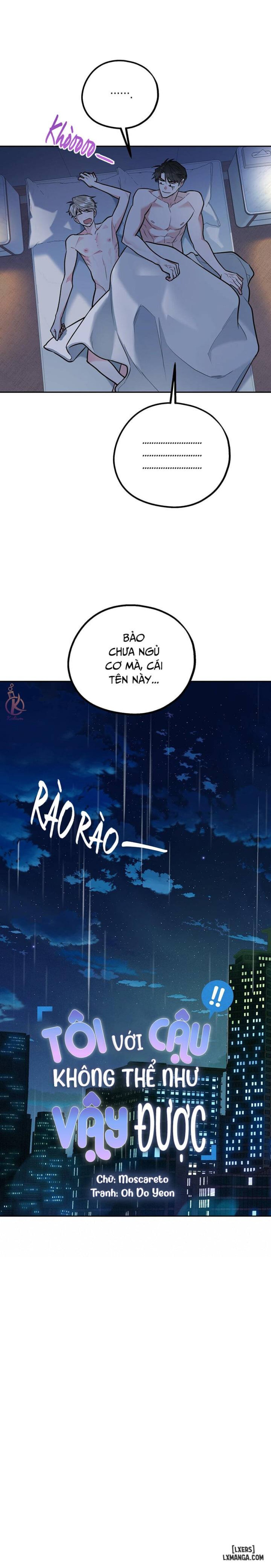 Tôi với cậu không thể như vậy được 