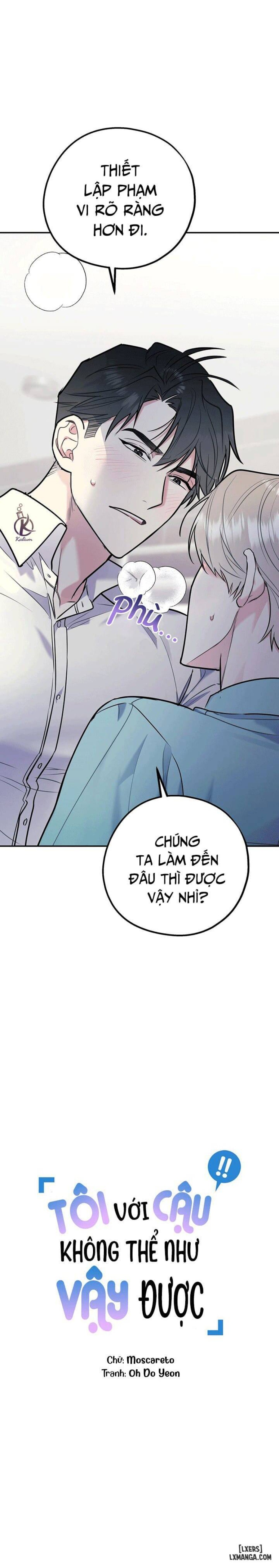 Tôi với cậu không thể như vậy được 