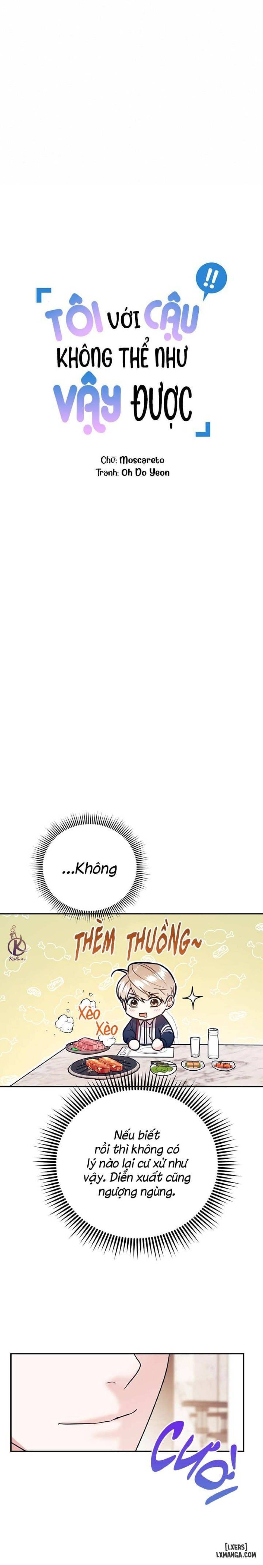 Tôi với cậu không thể như vậy được 