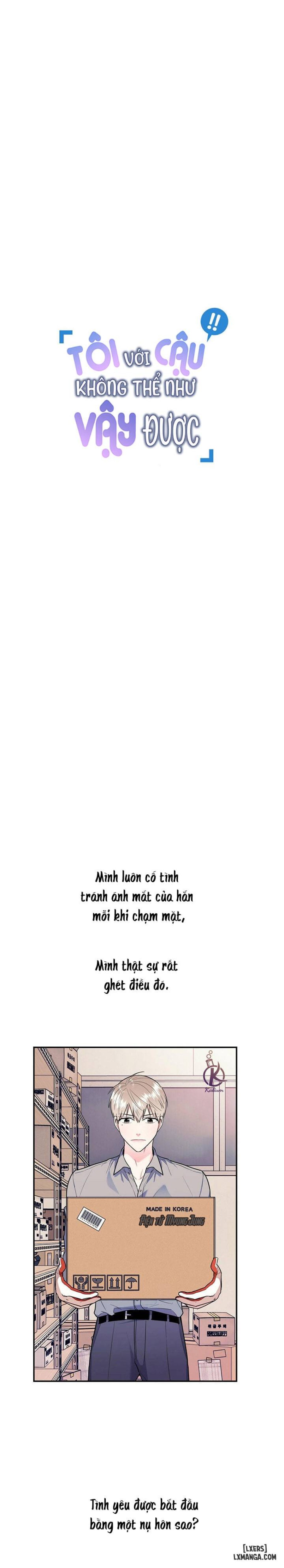 Tôi với cậu không thể như vậy được 