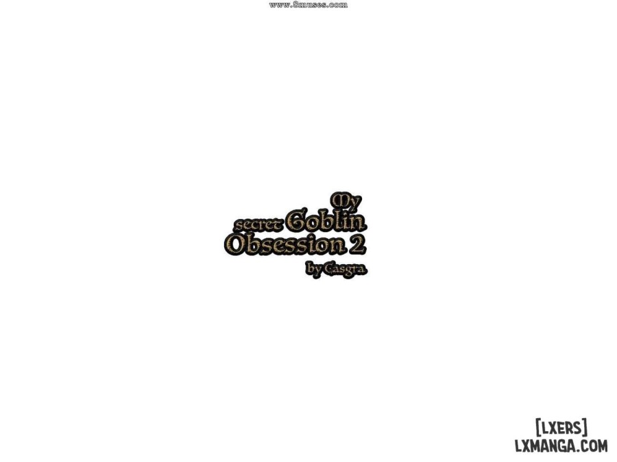 MY SECRET GOBLIN OBSESSION 
