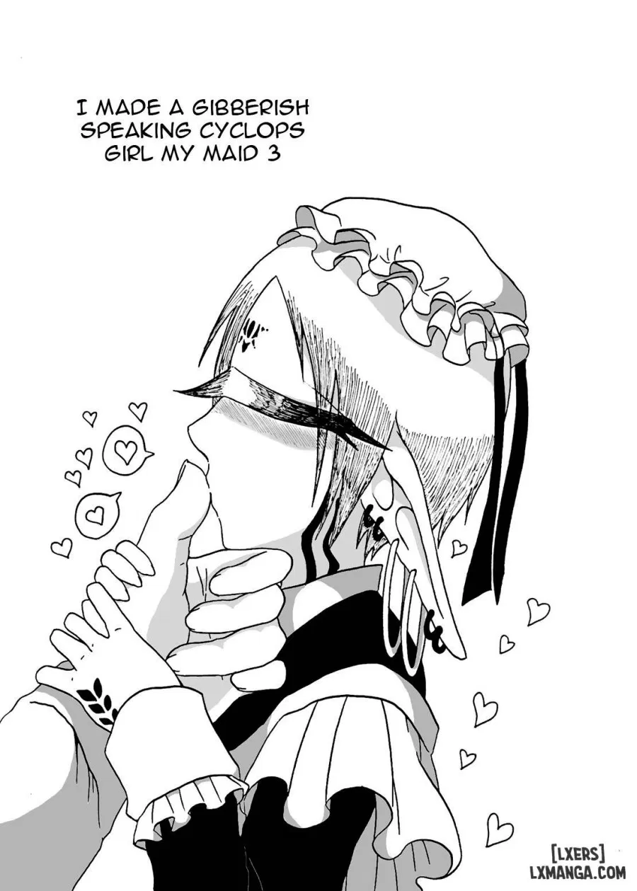 I made a gibberish speaking cyclops girl my maid 
