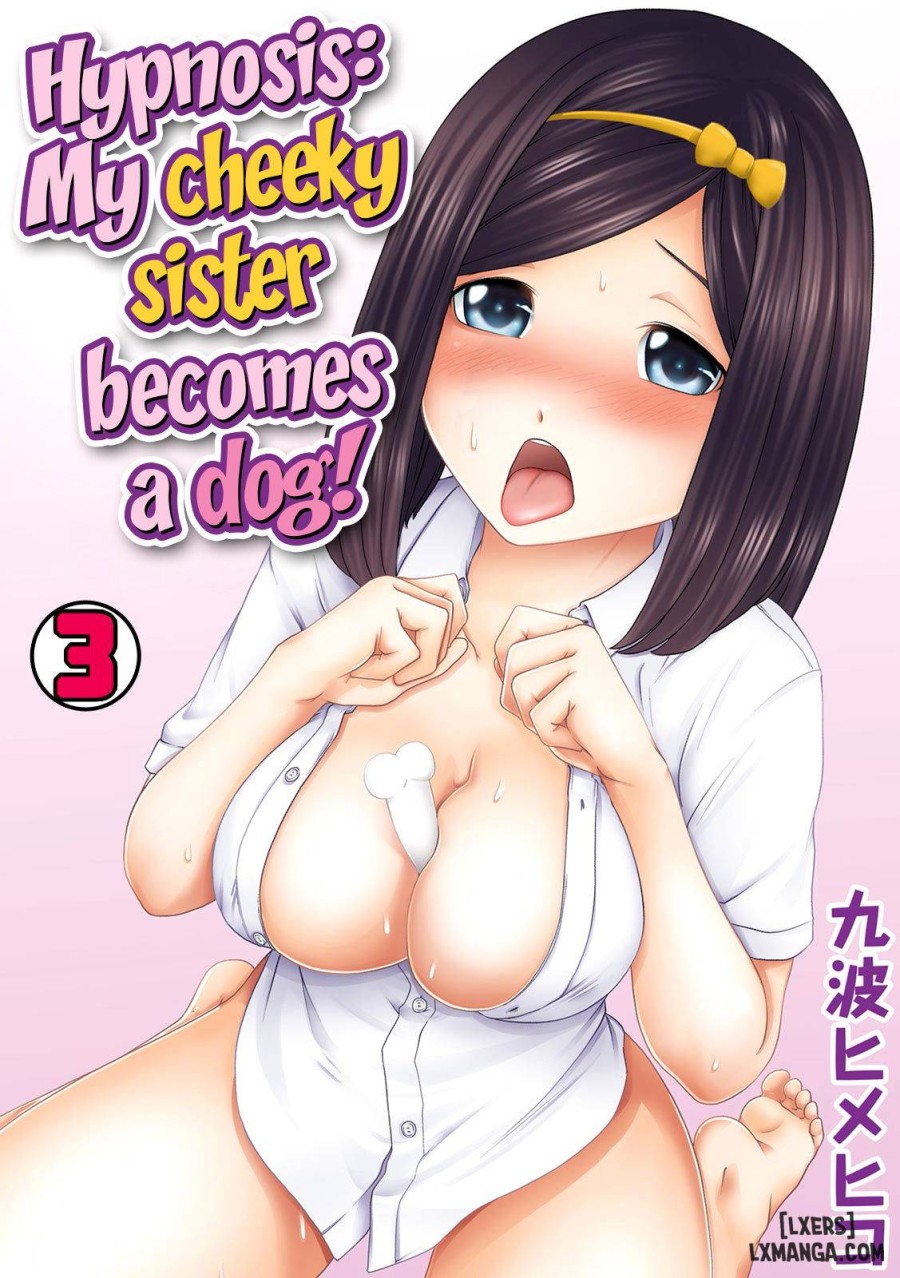 Hypnosis My Cheeky Sister Becomes A Dog 