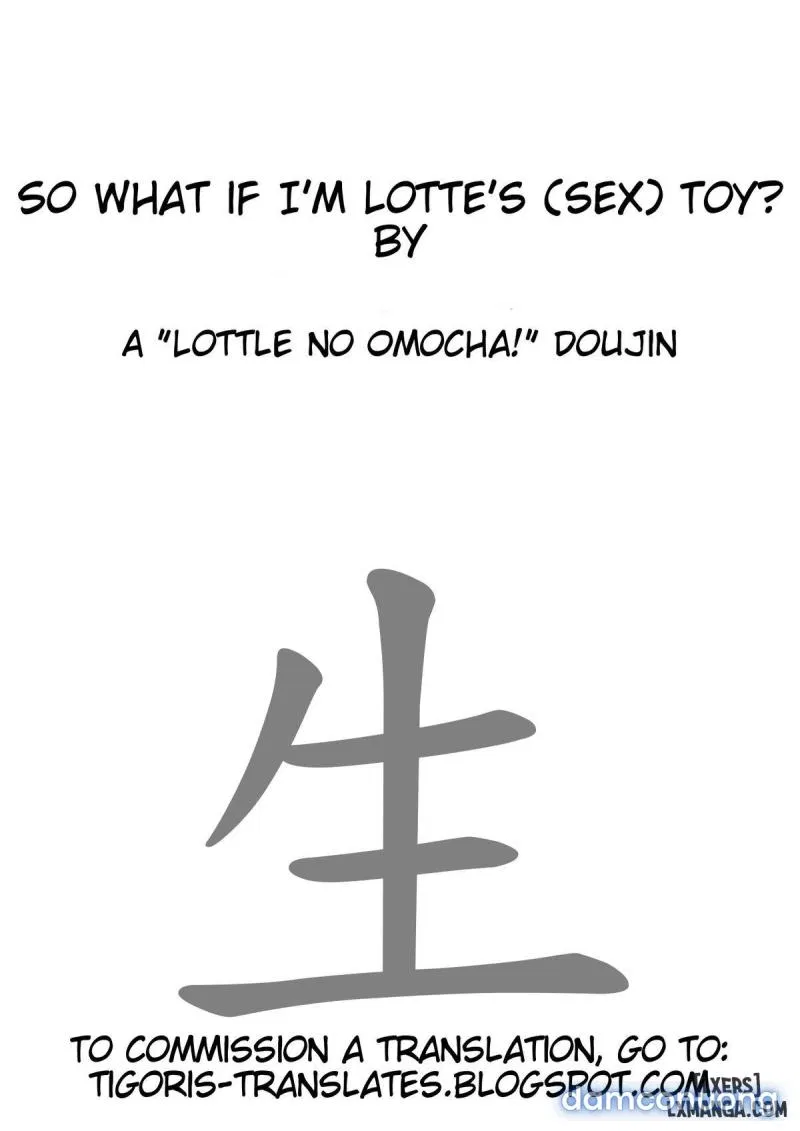 Boku wa Lotte-sama no Omocha desu ga, Nani ka 