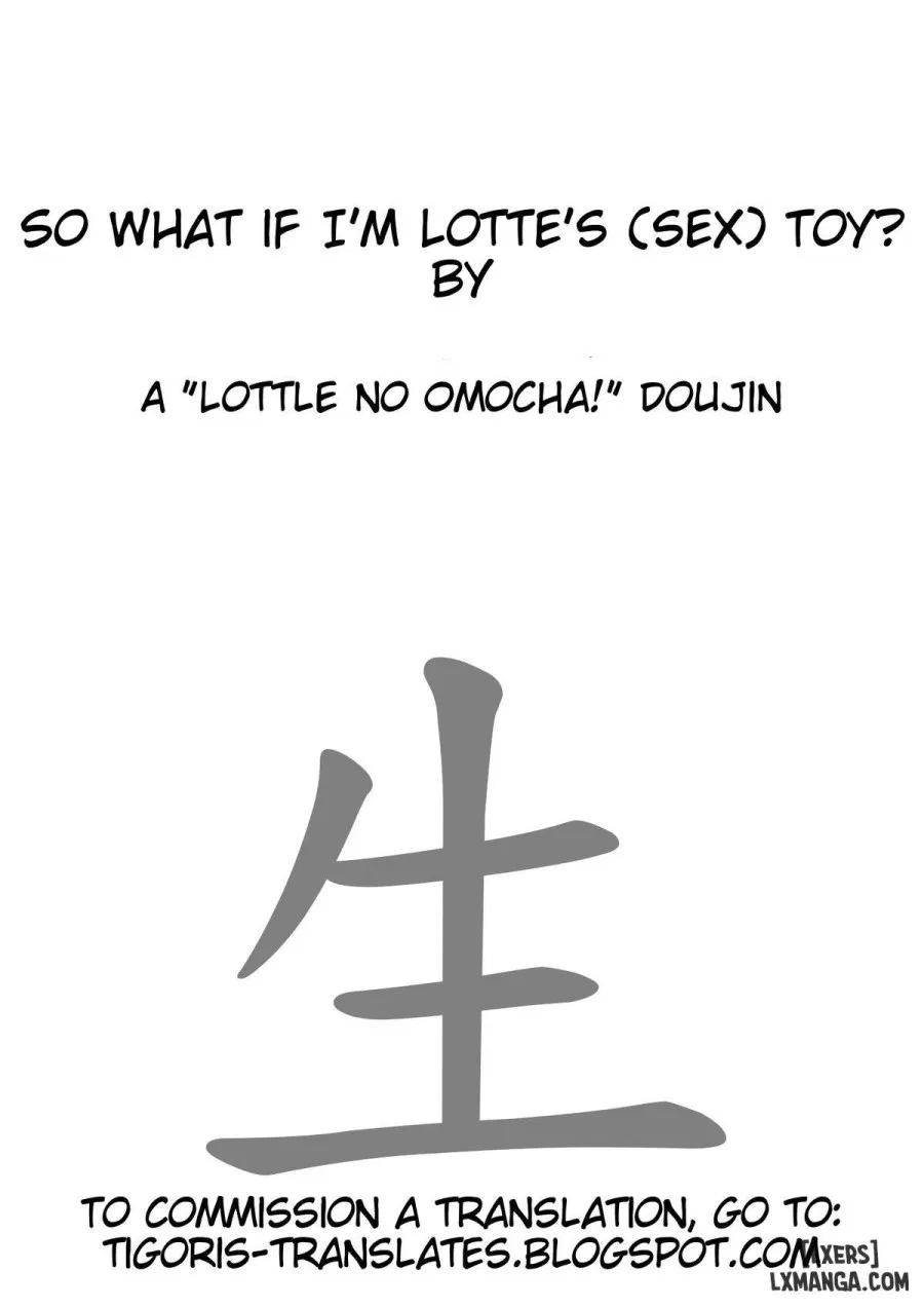 Boku wa Lotte-sama no Omocha desu ga, Nani ka 