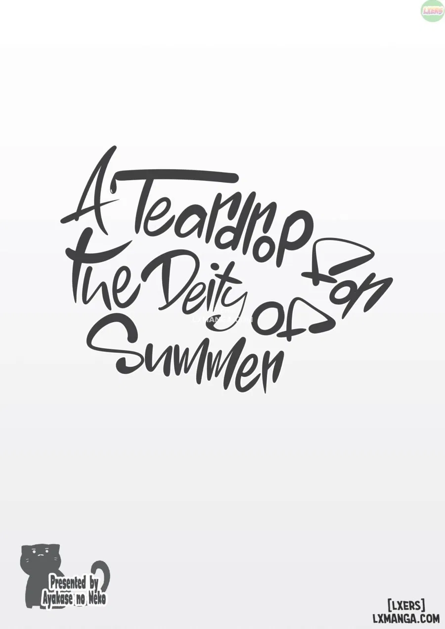 A Teardrop for the Deity of Summer 