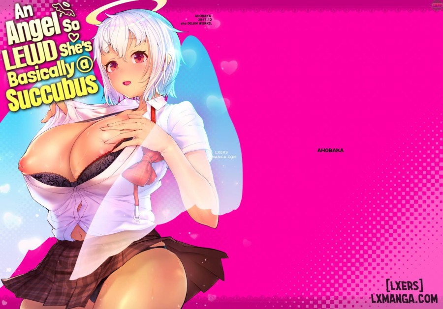 An Angel so Lewd She's Basically a Succubus 