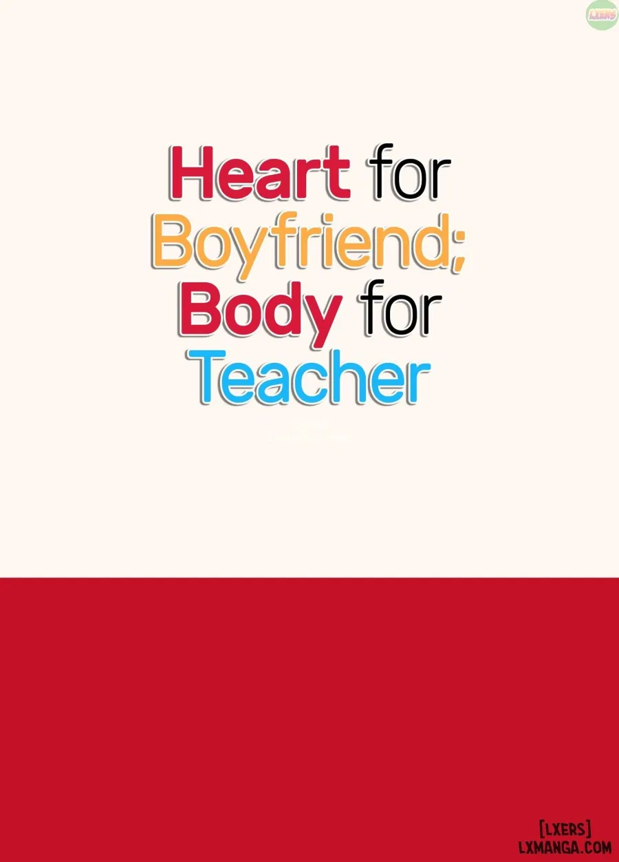 Heart for Boyfriend; Body for Teacher 